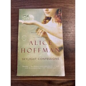 Skylight Confessions by Alice Hoffman (2008, Perfect)